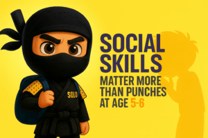 Illustration of a child ninja character from SOLO Martial Arts with the headline “Social Skills Matter More Than Punches at Age 5–6."